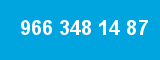 966 348 14 87